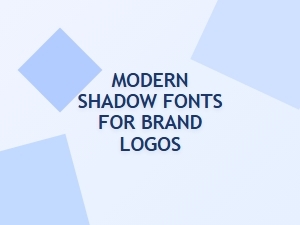 Modern Shadow Fonts for Brand Logos on Dark Backgrounds
